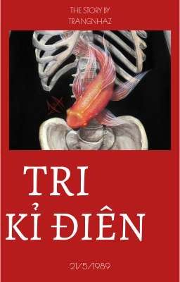 TRI KỈ ĐIÊN 