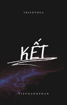 [TRIỂN THỪA_REALLIFE] KẾT