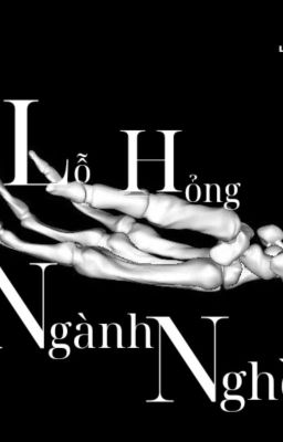 [Trinh Thám] Lỗ Hỏng Ngành Nghề