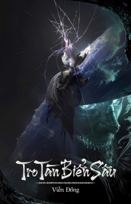 Tro Tàn Biển Sâu
