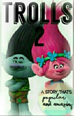 Trolls Continued: Branch And Poppy