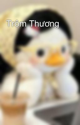 Trộm Thương