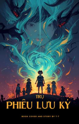 Trụ phiêu lưu ký