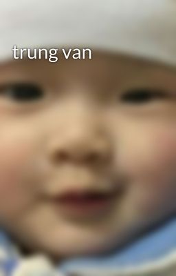 trung van