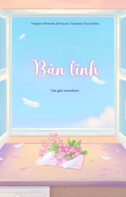 [TSUBASA | 13:00] Bản lĩnh