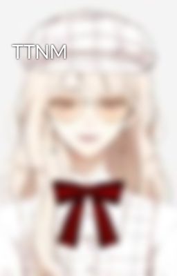 TTNM