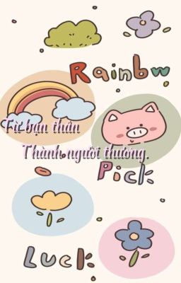 Từ Bạn Thân Thành Người Thương