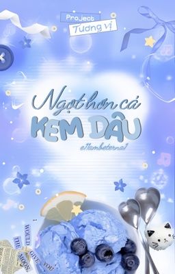 [Tương Vị] 05:12 | Ngọt hơn cả kem dâu