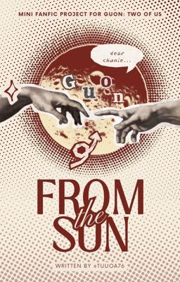 ☾Two of Us | GuOn☽ From The Sun