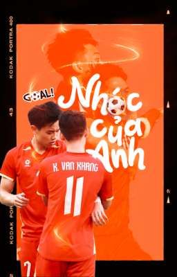 [ U23/BắcKhang] Nhóc Của Anh 