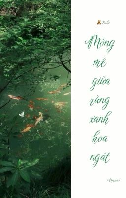 [Ummo] Mộng mê giữa rừng xanh hoa ngát