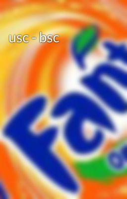 usc - bsc