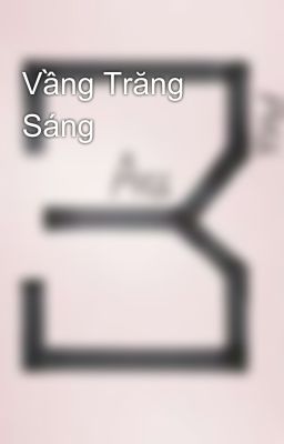 Vầng Trăng Sáng