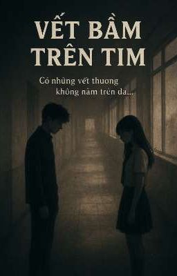 VẾT BẦM TRÊN TIM