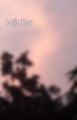 Vết Dơ