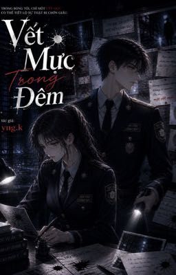 Vết Mực Trong Đêm 