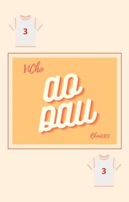 [ VICHO ] • Áo Đấu •