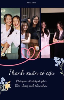 [ViewJune, MilkLove, NamtanFilm] Thanh xuân có cậu