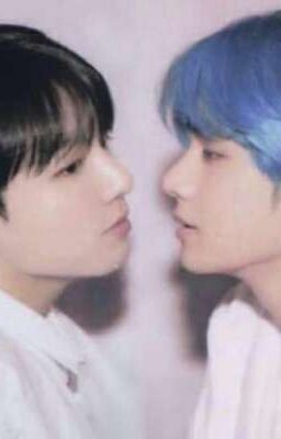 || Vkook || hàng trăm câu truyện ngọt ngào 