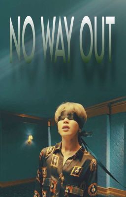 VMIN  No Way Out/ Không Thể Thoát