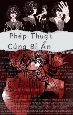 「vô CP/Dazai trung tâm ౨ৎ dịch」Phép thuật cùng bí ẩn『series』