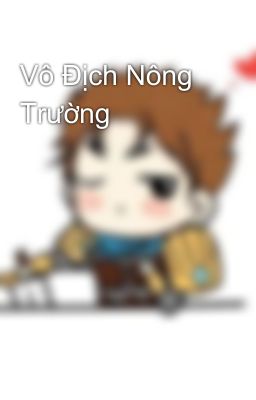 Vô Địch Nông Trường