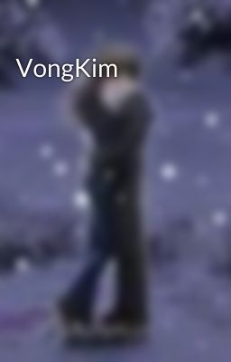 VongKim