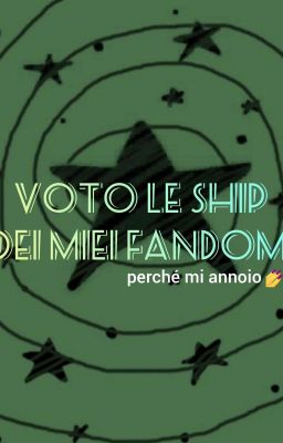 Voto Le Ship Dei Miei Fandom