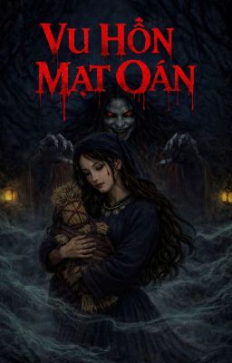 Vu Hồn Mạt Oán 