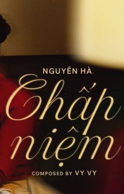 Vũ trụ 405 | Chấp niệm