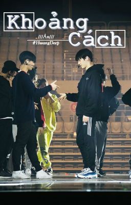 [WANNA ONE] #HwangDeep // Khoảng Cách //