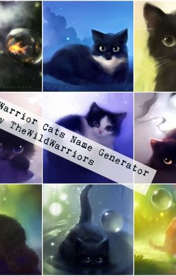 Warrior Cats Name Generator!