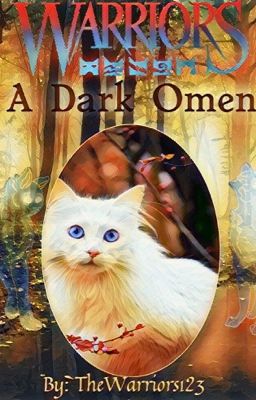 Warriors: A Dark Omen