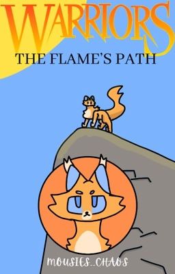 Warriors: A Flame's Path