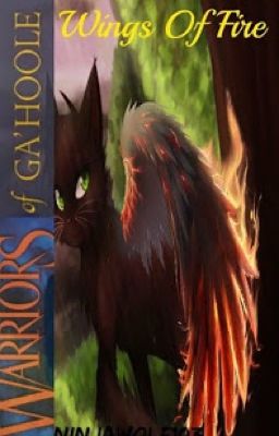 Warriors Of Ga'Hoole Book One: Wings Of Fire