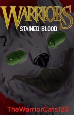 WARRIORS    Stained Blood
