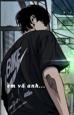 [WD] em và anh