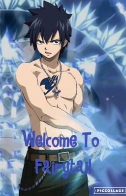 Welcome To Fairytail