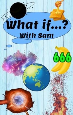 What if...?
