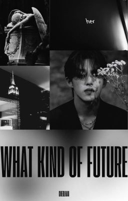 What kind of future | Cheolhan