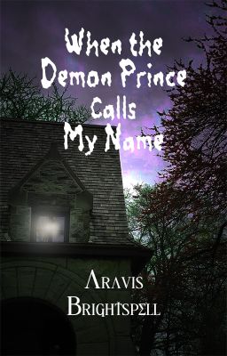 When the Demon Prince Calls My Name | #WITWContest