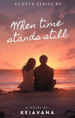 When Time Stands Still (Acosta Series #2)