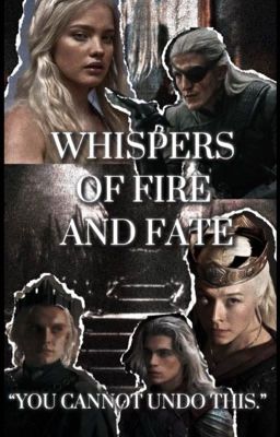 WHISPERS OF FIRE & FATE; HOTD.
