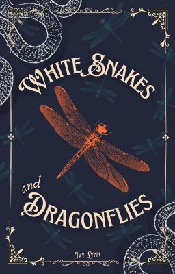 White Snakes and Dragonflies