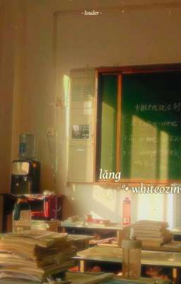 °•whiteozin•° || lặng.