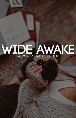 Wide awake  || FILTERS