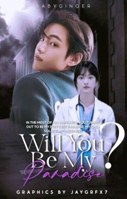 Will You Be My Paradise? |THV FF |
