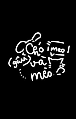 williamest | chó và mèo.