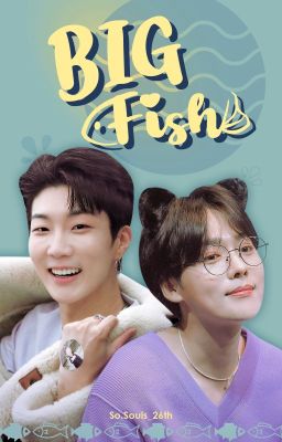 [WINNER - Hoonwoo] BIG Fish - Cá lớn (H)