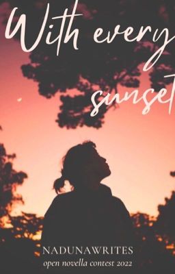 with every sunset || ONC 2022